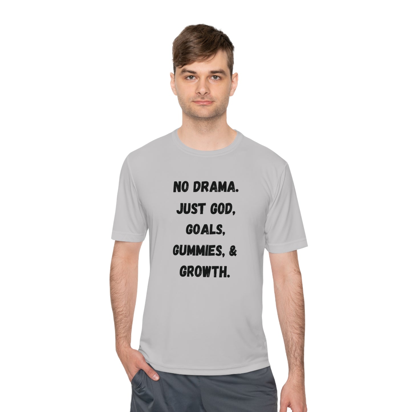 No drama. Just God, Goals, Gummies, & Growth Unisex Moisture Wicking Tee