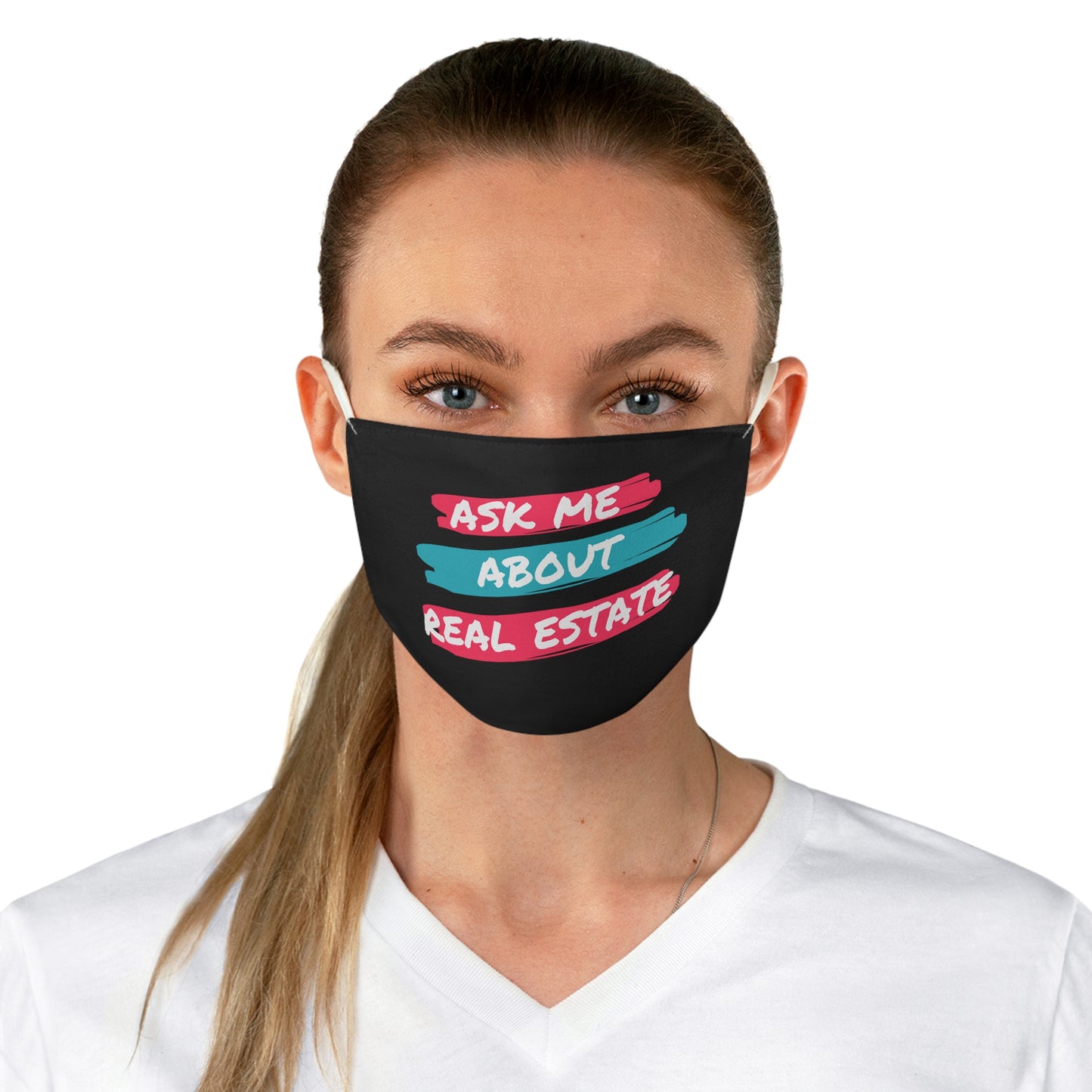 Ask me about Real Estate Fabric Face Mask