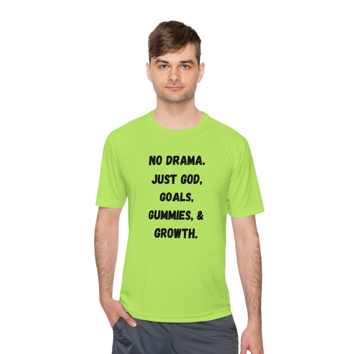 No drama. Just God, Goals, Gummies, & Growth Unisex Moisture Wicking Tee