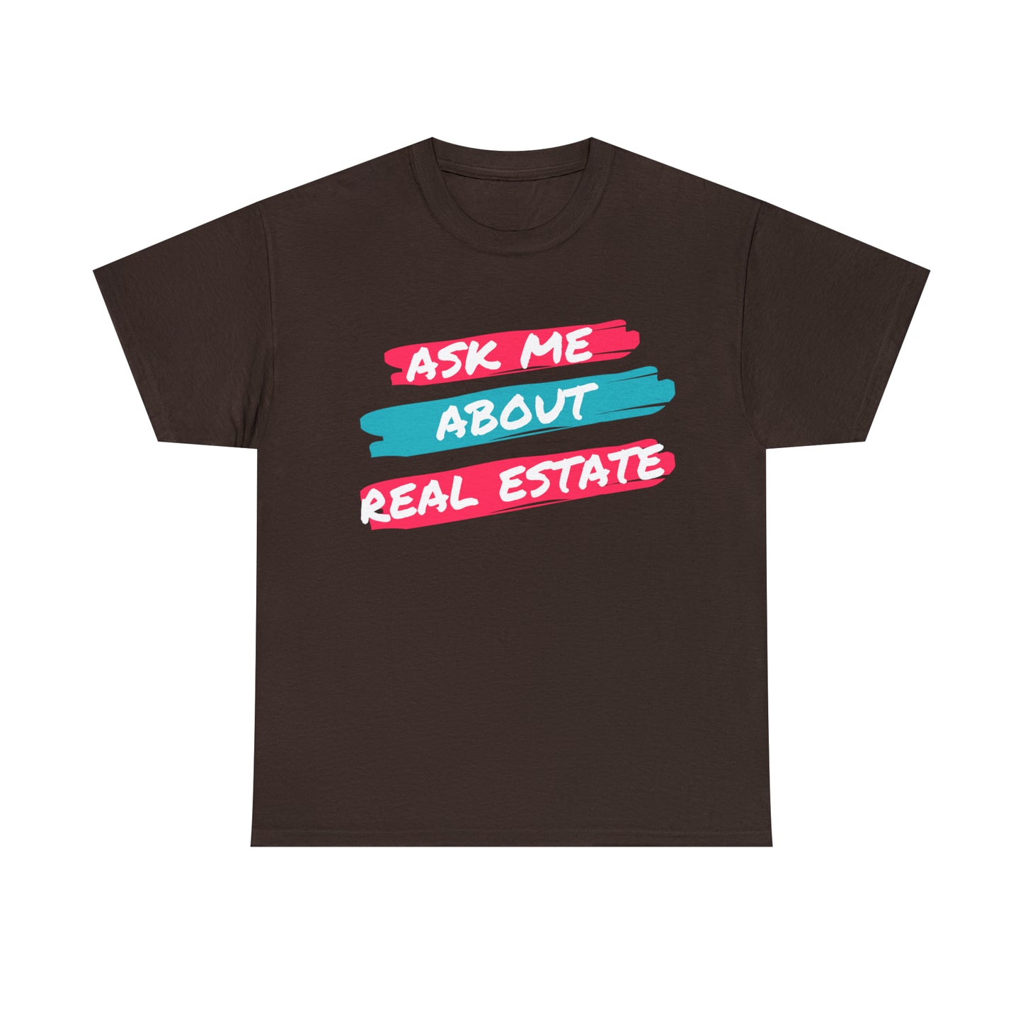 Ask me about Real Estate Unisex Heavy Cotton Tee