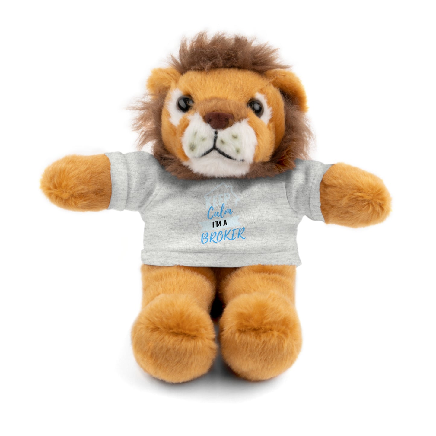 Keep Calm I'm A Broker Stuffed Animals with Tee