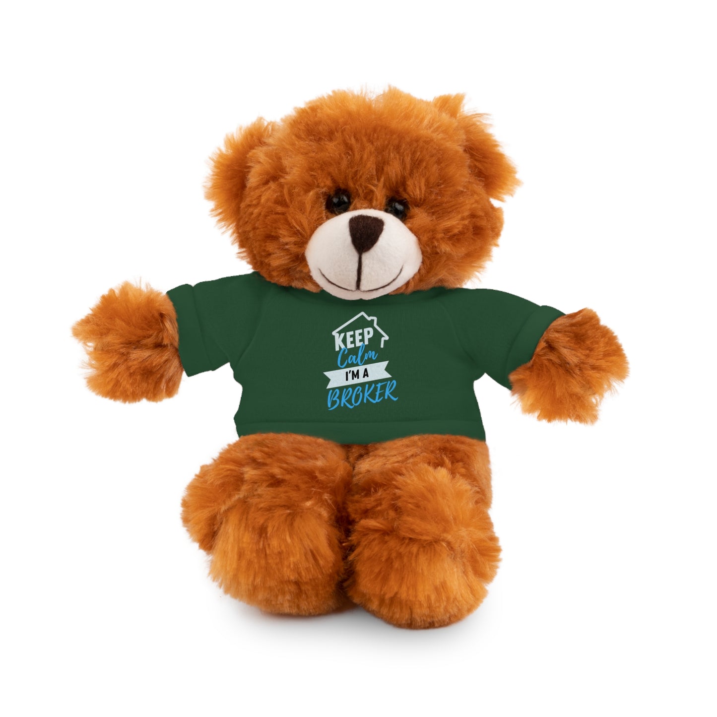 Keep Calm I'm A Broker Stuffed Animals with Tee