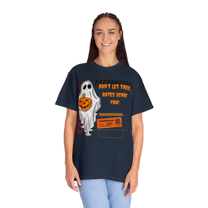 Don't let these rates scare you T-shirt