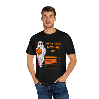 Don't let these rates scare you T-shirt