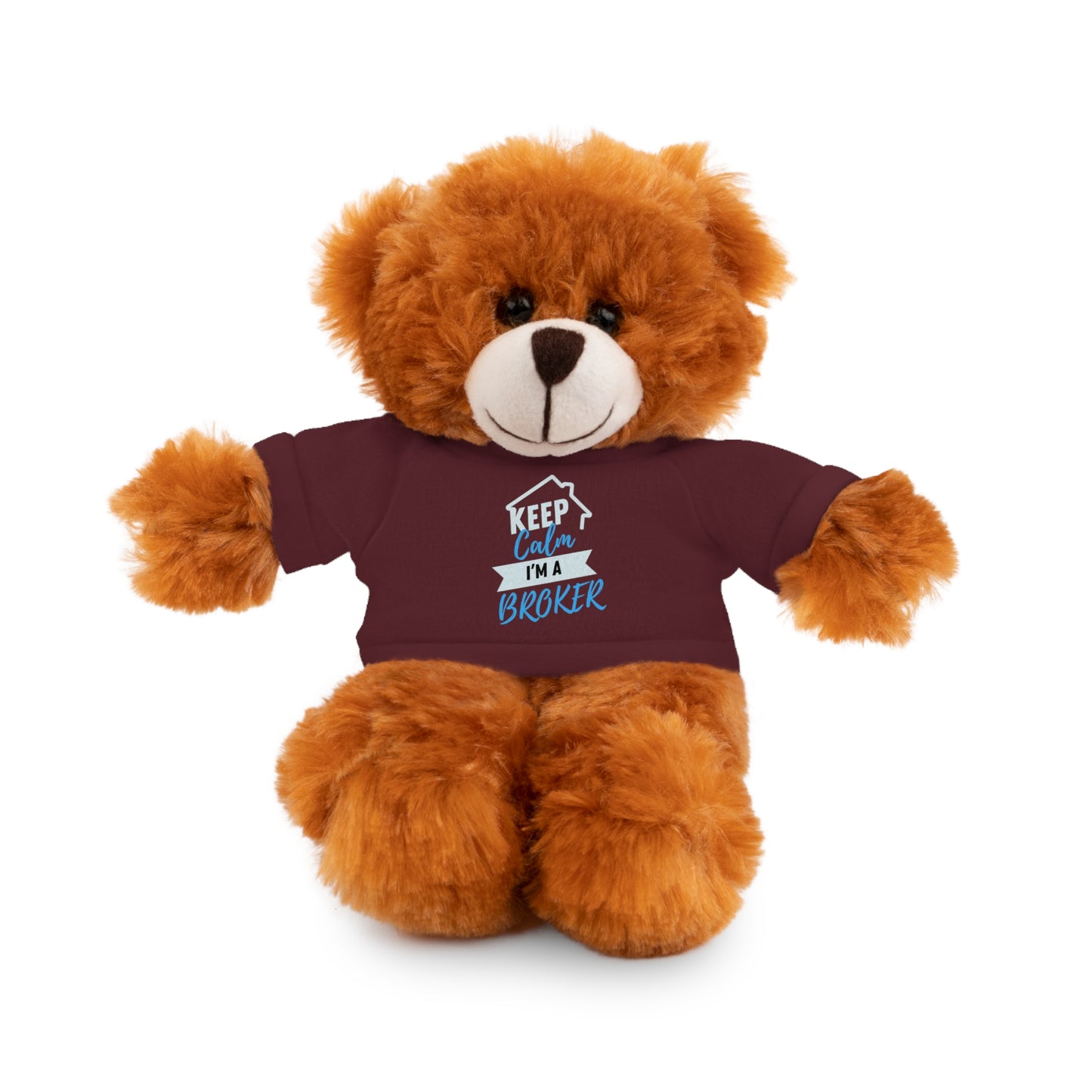 Keep Calm I'm A Broker Stuffed Animals with Tee