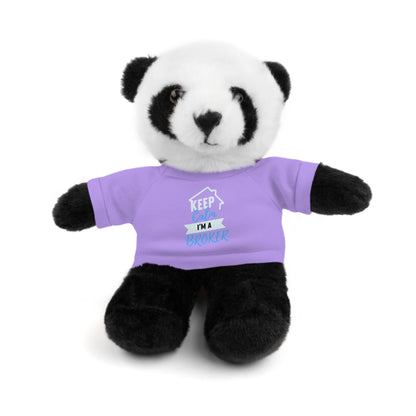 Keep Calm I'm A Broker Stuffed Animals with Tee