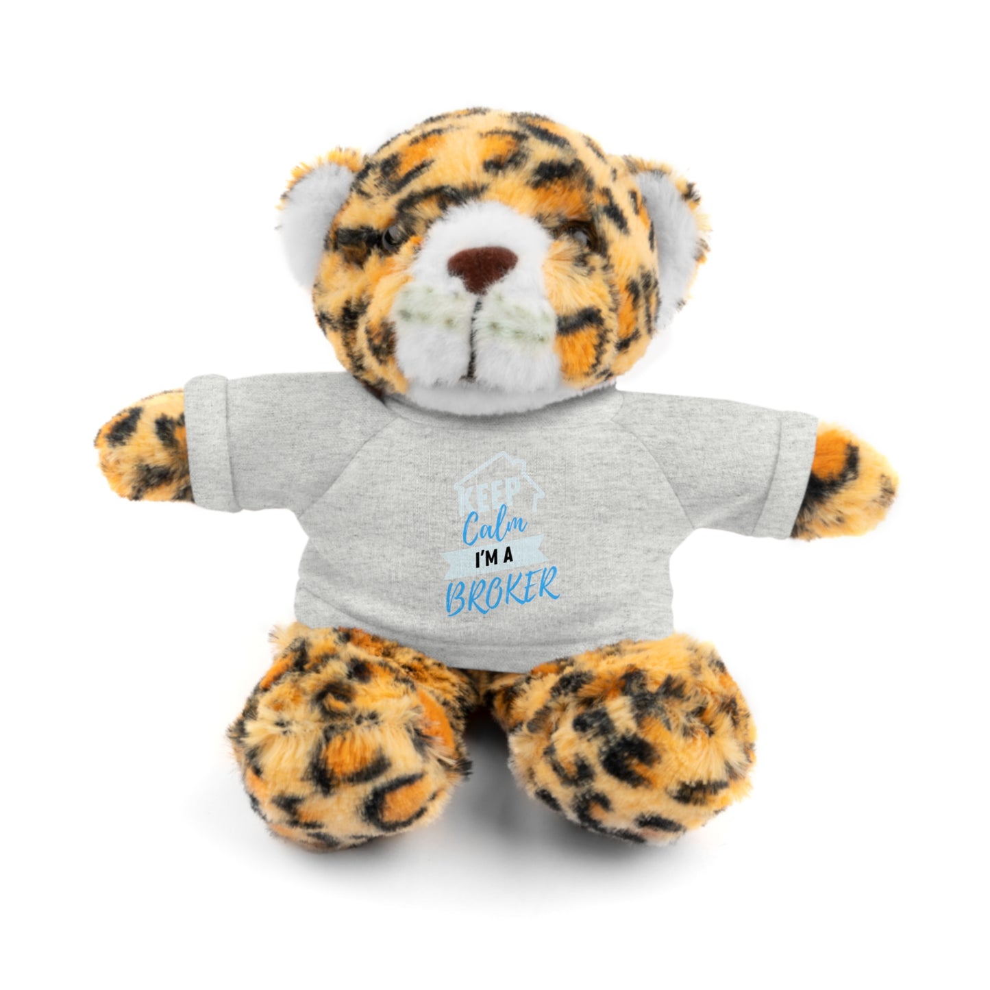 Keep Calm I'm A Broker Stuffed Animals with Tee