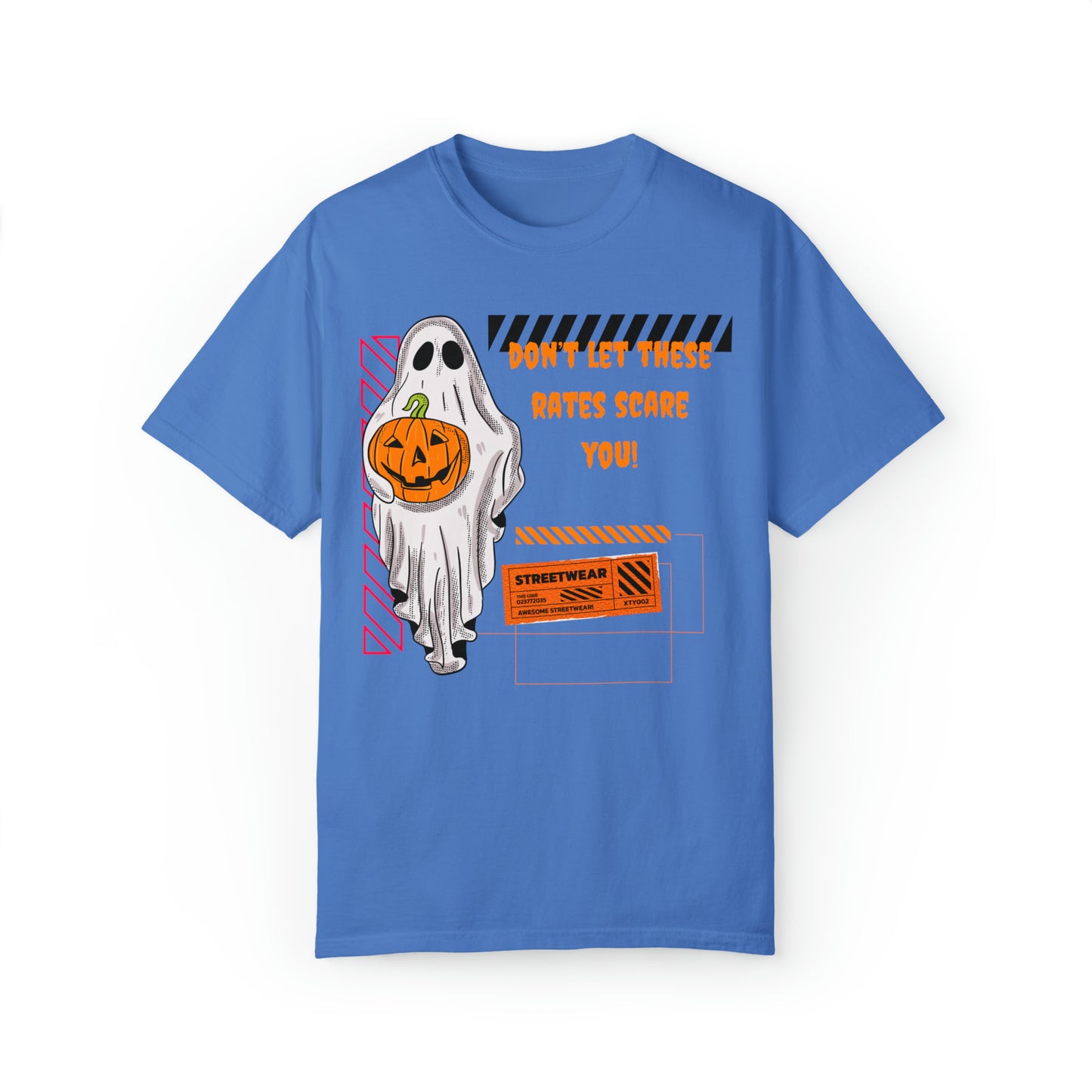 Don't let these rates scare you T-shirt