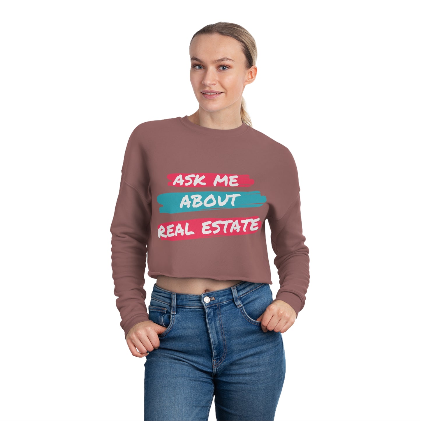 Ask me about Real Estate Women's Cropped Sweatshirt