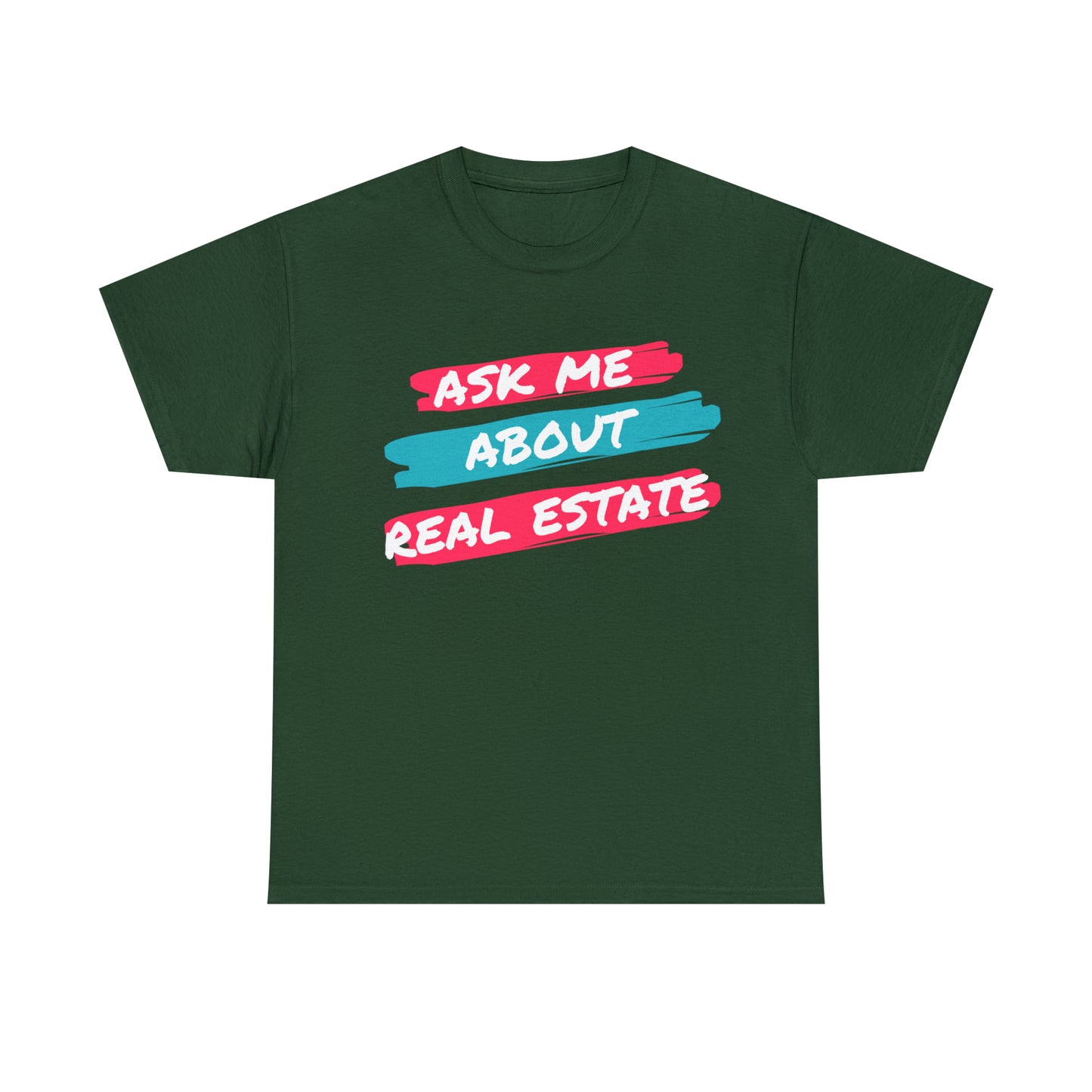 Ask me about Real Estate Unisex Heavy Cotton Tee