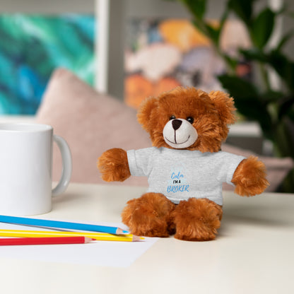 Keep Calm I'm A Broker Stuffed Animals with Tee