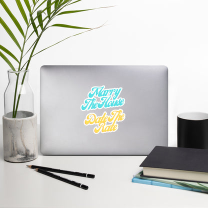 Marry the House Bubble-free stickers
